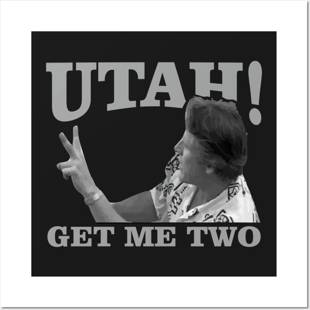 utah get me two Wall Art by ilvms